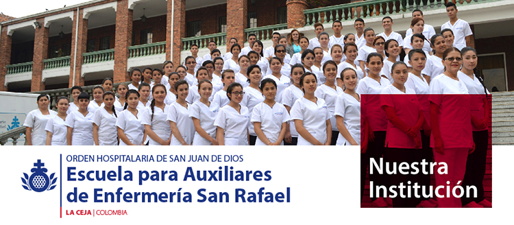 INSTITUCIÓN  Escuela para Auxiliares de Enfermería San Rafael